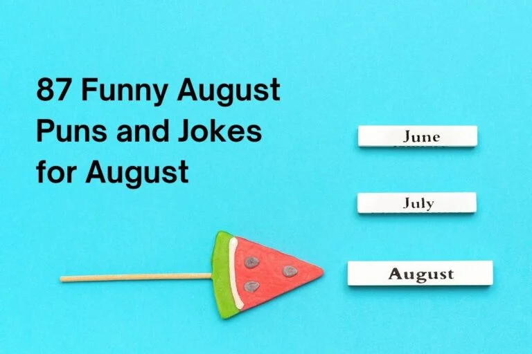 87 Funny August Puns and Jokes for August