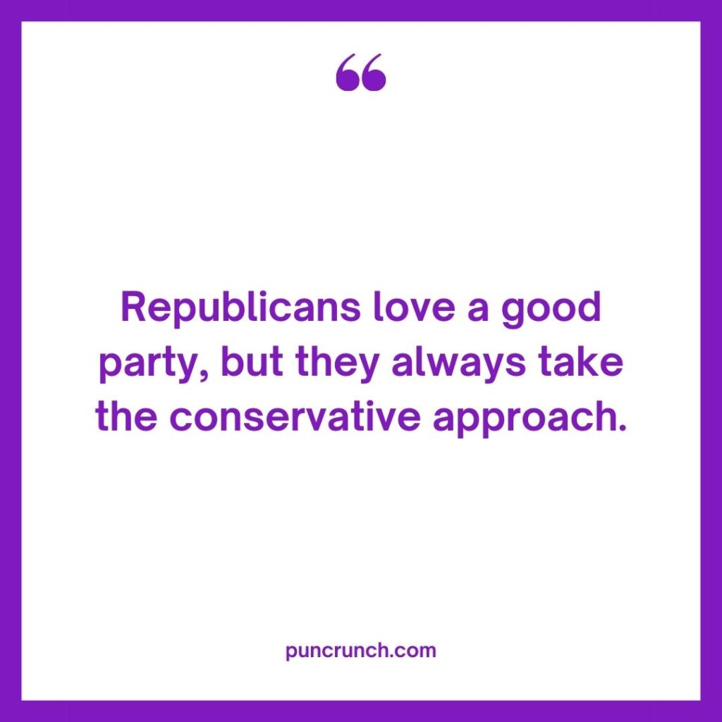 Republicans love a good party but they always take the conservative approach 1