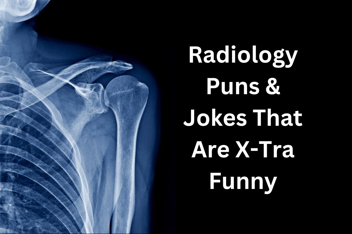 radiology puns that are x-tra funny